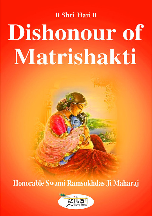 Dishonour of Matrishakti Dishonour of Matrishakti