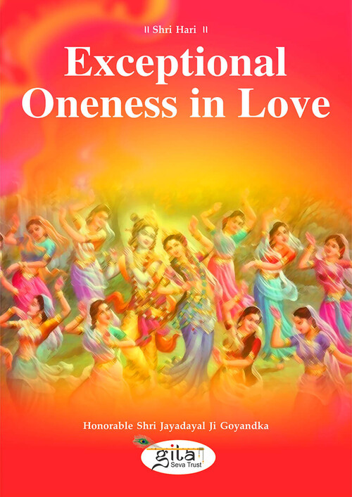 Exceptional Oneness in Love