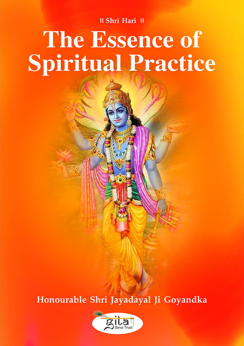 The Essence of Spiritual Practice