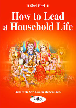 How to Lead a Household Life